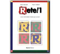 Rete! 1. Corso multimediale d'italiano per stranieri: Libro di classe 1
