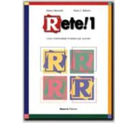 Rete 1. Corso multimediale d'italiano per stranieri: Libro di classe 1 [Apr 25,