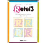 Marco Mezzadri / Balboni Paolo E. - Rete 3. Corso Multimediale D'italiano Per