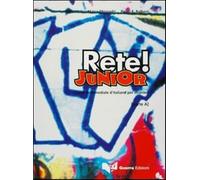 Rete Junior. Corso multimediale d'italiano per stranieri. Parte A - Mezza...