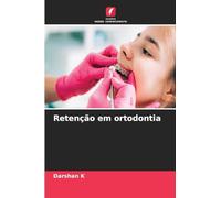 Retenção em ortodontia