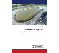 RETENTION BASINS: Design, Sizing and Construction Techniques