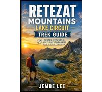 Retezat Mountains Lake Circuit Trek Guide: Routes, Refuges & Multi-Day Itineraries for Hiking Planning