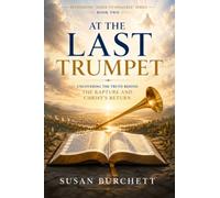 RETHINKING "AGREE TO DISAGREE": At The Last Trumpet