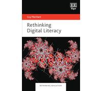 Rethinking Digital Literacy