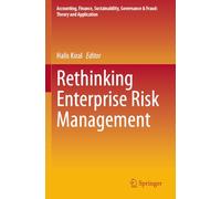 Rethinking Enterprise Risk Management