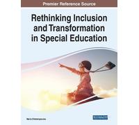 Rethinking Inclusion and Transformation in Special Education (Tascabile)
