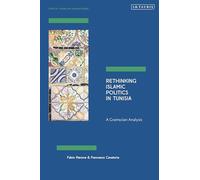 Rethinking Islamic Politics in Tunisia: A Gramscian Analysis