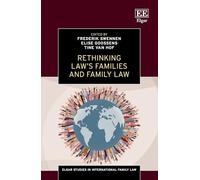 Rethinking Law’s Families and Family Law