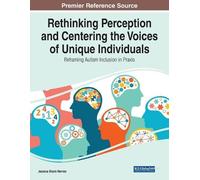 Rethinking Perception and Centering the Voices of Unique Individuals (Tascabile)