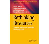Rethinking Resources: Strategies, Policies and Partnerships for a Circular Future