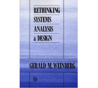 Rethinking Systems Analysis and Design
