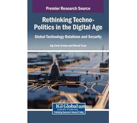 Rethinking Techno-Politics in the Digital Age (Copertina rigida)