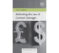 Rethinking the Law of Contract Damages