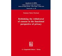 Rethinking the withdrawal of consent in the functional perspective of privacy