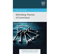 Rethinking Theories of Governance