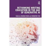 Rethinking Writing Education in the Age of Generative AI