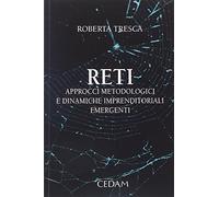 Reti - approcci metodologici e dinamiche imprenditoriali emergenti