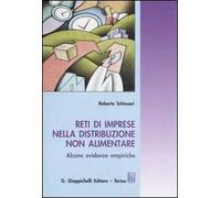 Reti di imprese nella distribuzione non alimentare. Alcune evidenze empiriche