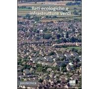 Reti ecologiche e infrastrutture verdi
