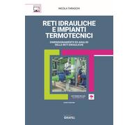 RETI IDRAULICHE E IMPIANTI TERMOTECNICI. SOFTWARE INCLUSO CON SISTEMA G-CLOUD -