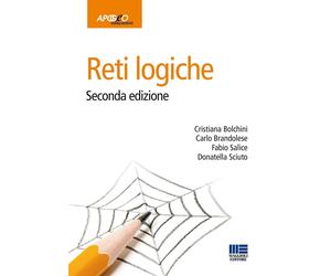 Reti logiche [Paperback] [Oct 01, 2008] Cristiana Bolchini, Carlo Brandolese, Fa