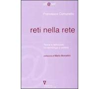 Reti nella rete. Teorie e definizioni tra tecnologia e società