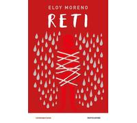 Reti [Paperback] [Jun 03, 2025] Moreno, Eloy and Di Rosa, Sara