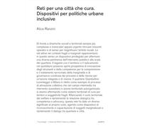 Reti per una città che cura. Dispositivi per politiche urbane inclusive