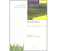 Reti rurali - Milone P. (cur.); Ventura F. (cur.)