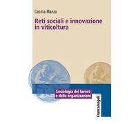 Reti sociali e innovazione in viticoltura