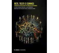 Reti, testi e cornici. Strategie di resistenza in contesti eccezionali