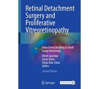 Retinal Detachment Surgery and Proliferative Vitreoretinopathy: From Scleral Buckling to Small Gauge Vitrectomy