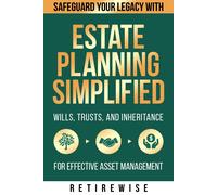 Retire Wise Estate Planning Simplified (Tascabile)