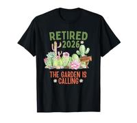Retired 2026 The Garden Is Calling Funny Cactus Lovers Maglietta
