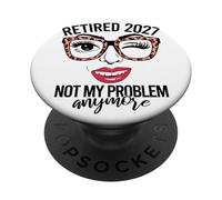 Retired 2027 Not My Problem Anymore Stampa Leopardo Pensione PopSockets PopGrip Adesivo