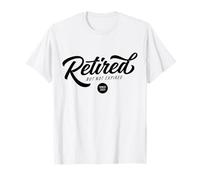 Retired But Not Expired Shirt Since 2021 Funny Retirement Maglietta