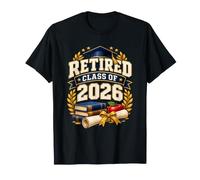 Retired Class of 2026 Camicia da Classe per Insegnanti in Maglietta