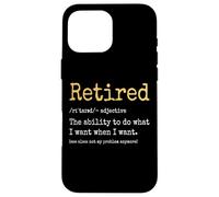 Retired Definition Retired 2025 Men Women Funny Retirement Custodia per iPhone 16 Pro Max