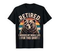 Retired I Worked My Whole Life Funny Bear Sunglasses Retro Maglietta