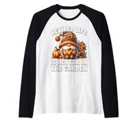 Retired Life Is Better in The Garden Funny Retirement GNOME Maglia con Maniche Raglan