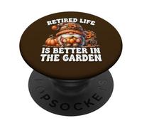 Retired Life Is Better In The Garden Funny Retirement Gnome PopSockets PopGrip Adesivo