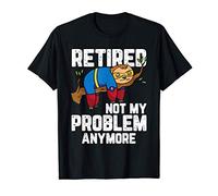 Retired Not My Problem Anymore Sloth Funny Retirement Gifts Maglietta