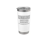 Retired Under New Management Funny Grandpa Retirement Bicchiere termico in acciaio inox doppia parete