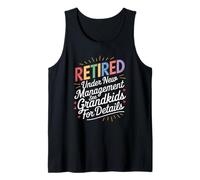 Retired Under New Management See Grandkids for Details Canotta