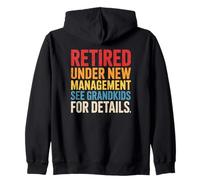 Retired Under New Management See Grandkids for Details Felpa con Cappuccio