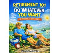 Retirement 101: Do whatever you want