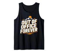 Retirement Funny Party Quote out of Office Forever Canotta