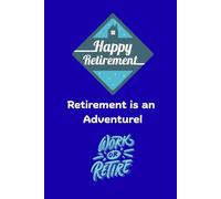 Retirement is an adventure.: I can probably do what I want now. Blank Composition style. College ruled. Journal Notebook.