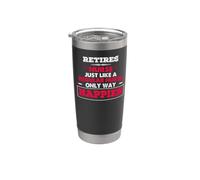Retires Nurse Just Like A Regular Nurse Funny Nursing Nurses Bicchiere termico in acciaio inox doppia parete